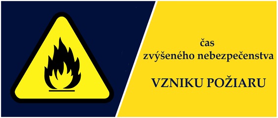 Čas zvýšeného nebezpečenstva vzniku požiaru od 06.08.2026 od 09.00 hodiny