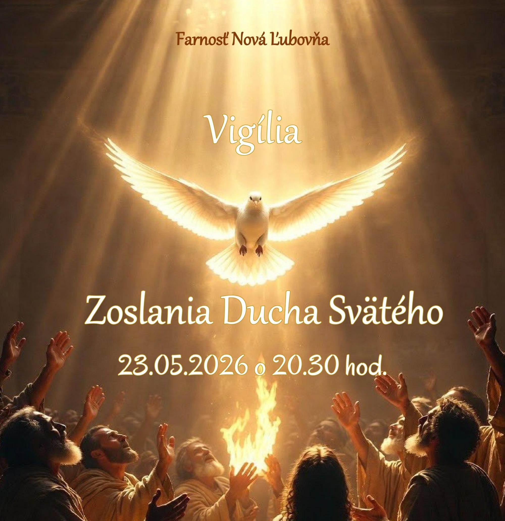 Vigília Zoslania Ducha Svätého - 23.05.2026 o 20.30 hod.