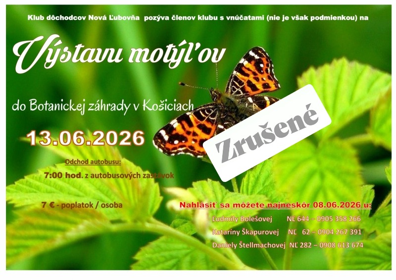 ZRUŠENÉ !!! -  výlet na Výstavu motýľov v Botanickej záhrade v Košiciach 