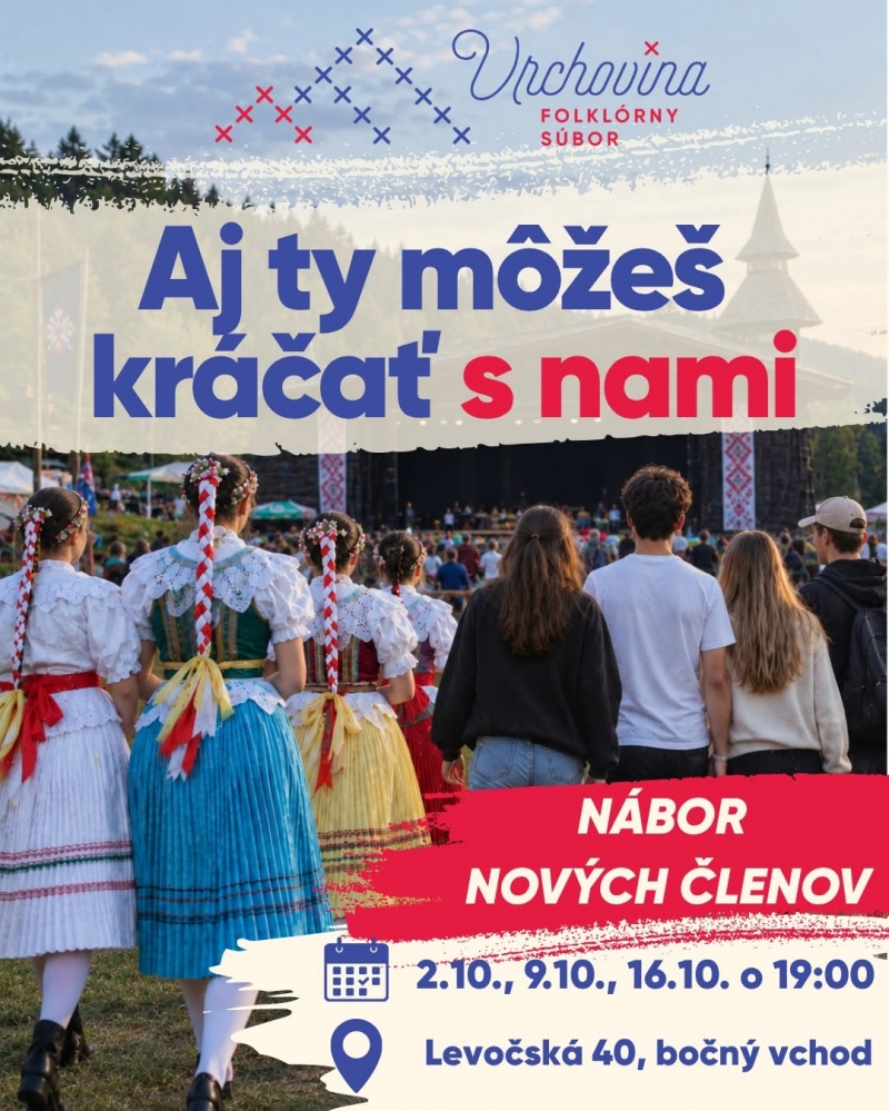 Nábor nových členov  - Folklórny súbor Vrchovina Stará Ľubovňa
