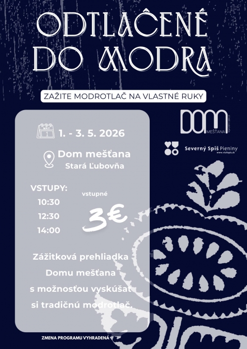 202604271451470.odtlacene-do-modra-zazitkova-prehliadka-dom-mestana-stara-lubov-a-01-05-2026-03-05-2026