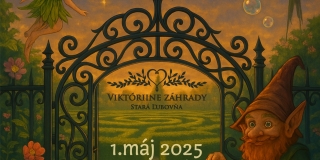 Viktóriine záhrady - otvorenie sezóny 01.05.2025