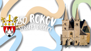 250 rokov Spišskej diecézy