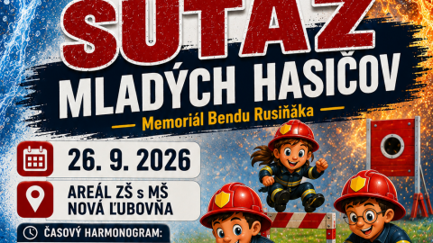 Súťaž mladých hasičov - Memoriál Bendu Rusiňáka  - 26.09.2026 Nová Ľubovňa