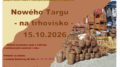 Klub dôchodcov pozýva členov klubu s rodinnými príslušníkmi na zájazd do Nového Targu - 15.10.2026