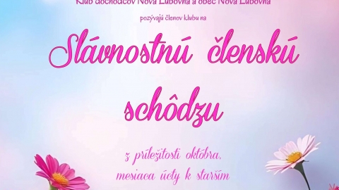 Slávnostná členská schôdza Klubu dôchodcov Nová Ľubovňa - 07.10.2026 o 11.00 hod.
