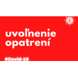 Uvoľnenie  opatrení