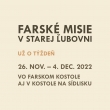 Farské misie v Starej Ľubovni 26.11.2022 - 04.12.2022