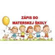 Zápis detí do materskej školy pre školský rok 2024/2025