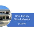 Dom kultúry v Starej Ľubovni pozýva...
