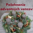 Požehnanie adventných vencov - 30.11.2025