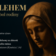 Betlehem ako symbol rodiny - séria výstav Spišská Kapitula, Spišské Podhradie